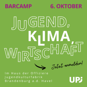 Barcamp Jugend, Klima, Wirtschaft